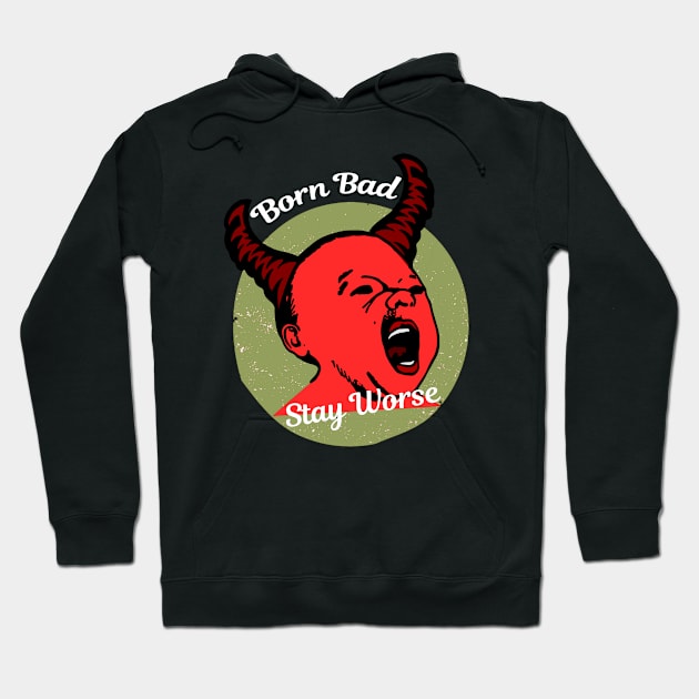 Born Bad Hoodie by Silvermoon_Designs